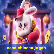 casa chinesa jogos